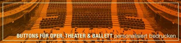 Buttons für Oper, und Ballett