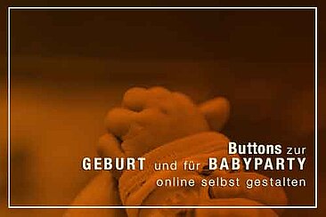 Buttons für die Baby-Party