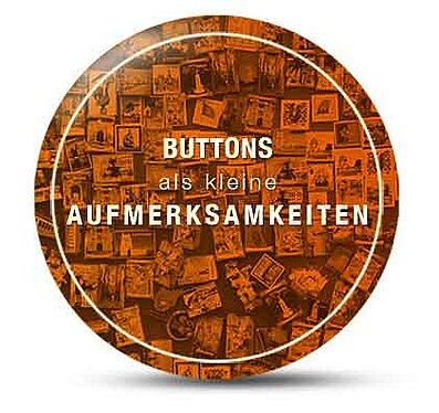 Buttons als kleine Aufmerksamkeiten