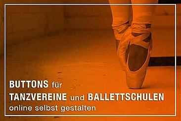 Buttons für Tanzstudios und Ballettschulen