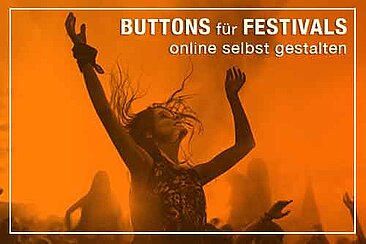 Buttons für Festival online bestellen