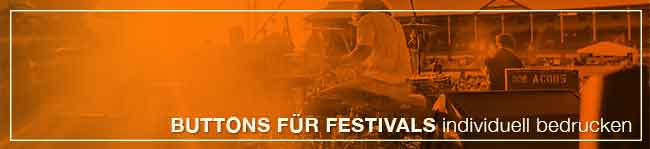 Buttons für Festivals